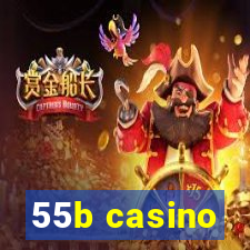 55b casino